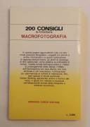 200 consigli di fotografia.Macrofotografia di Gunter Spitzing Ed.Armando Curcio, 1984 200 consigli di fotografia.Macrofotografia di Gunter Spitzing Ed.Armando Curcio, 1984