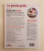 AutoCAD 2010 modellazione 3D e Rendering+CD con esempi incluso!Eduardo Pruneri 1°Ed.Mondadori, 2009 