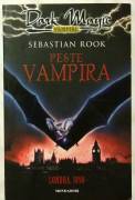 Peste vampira. Londra, 1850 di Sebastian Rook Ed: Mondadori, marzo 2006 nuovo
