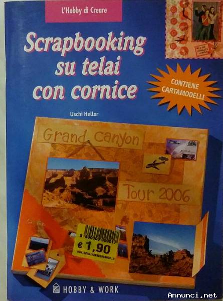 Scrapbooking su telai con cornice di Uschi Heller Ed: Hobby & Work Publishing, 2007 nuovo
