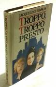 Troppo, troppo presto di Jacqueline Briskin Editore:CDE su licenza Sperling & Kupfer, 1987 perfe