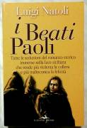 I beati Paoli. Grande romanzo storico siciliano di Luigi Natoli Ed.Flaccovio,2003 come nuovo 