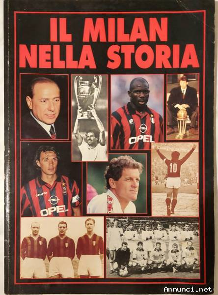 Il Milan nella storia Ed.Forservice, 1997 perfetto