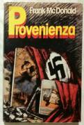 Provenienza di Frank Mcdonald Ed: Club del libro su licenza Arnoldo Mondadori, 1981 perfetto 