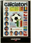LE GRANDI RACCOLTE PER LA GIOVENTÙ CALCIATORI 1971 / 72 ED.PANINI E GAZZETTA DELLO SPORT NUOVO