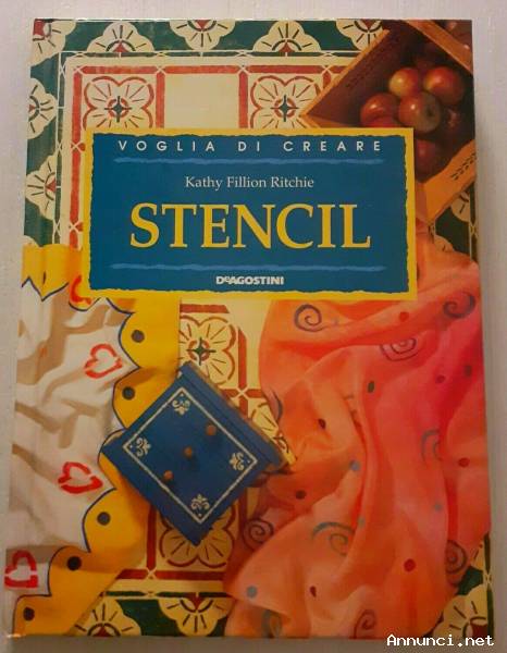 Stencil di Kathy Fillion Ritchie Ed.De Agostini, 1998 come nuovo