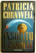 Insolito e crudele di Patricia Cornwell 1°Ed.Oscar Mondadori, gennaio 1997 come nuovo 