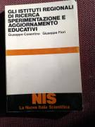 GLI ISTITUTI REGIONALI DI RICERCA  SPERIMENTAZIONE E AGGIORNAMENTO EDUCATIVI