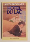 Hotel Du Lac di Anita Brookner 1°Ed. Arnoldo Mondadori, febbraio 1986