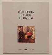 Riscoperta del mito riedizioni.Collana:Il calembour della memoria; Arsenale Editrice, Venezia 1991