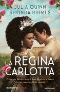 La Regina Carlotta - Una Storia di Bridgerton - Completa