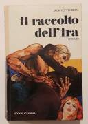 Il raccolto dell'ira di Jack Hoffenberg Edizioni Accademia, 1969 perfetto