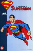 Le avventure di Superman numeri 1 e 2.