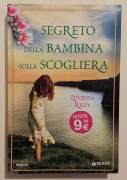 Il segreto della bambina sulla scogliera di Lucinda Riley 1°Ed.Giunti, maggio 2013