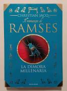 Il romanzo di Ramses Volume II. La dimora millenaria di Christian Jacq 1°Ed.Mondadori, giugno 1997