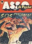 Asso di Picche n° 19 "SOS SVALBARD". PRATT!!! Originale 1948.