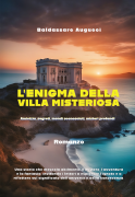 Romanzo "L'Enigma della villa misteriosa" - https://amzn.to/3TGtXI2