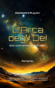 Romanzo "L'Arca degli Dei" - https://amzn.to/41ASakI