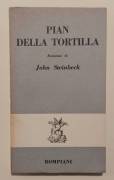 Pian della tortilla di John Steinbeck Ed.Bompiani, maggio 1953 ottime condizioni 