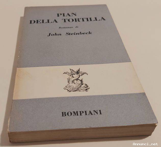 Pian della tortilla di John Steinbeck Ed.Bompiani, maggio 1953 ottime condizioni