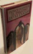 Il paradiso degli uragani di Patrick Grainville Ed.CDE licenza Longanesi&C.1988