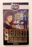Segreti di famiglia di Burt Hirschfeld Alberto Peruzzo Editore 1987 perfetto