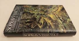 Sopravvissuta! L'odissea di Jan Little di John Man Ed.CDE su licenza della Arnoldo Mondadori, 1989 Sopravvissuta! L'odissea di Jan Little di John Man Ed.CDE su licenza della Arnoldo Mondadori, 1989