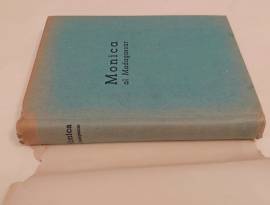 Monica al Madagascar di Max Mezger Ed.A.Vallardi, Milano, 1945 ottimo Monica al Madagascar di Max Mezger Ed.A.Vallardi, Milano, 1945 ottimo