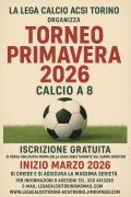 Torneo Primavera 2026 di calcio a 8 in Torino con iscrizione gratuita.