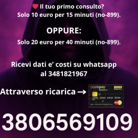 Il tuo domani può cambiare, se conosci la verità - Scopri come 3806569109 Cartomante sensitivo   