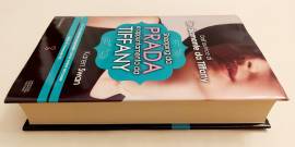 Shopping da Prada e appuntamento da Tiffany di Karen Swan 1°Ed.Newton Compton Editori, giugno 2013