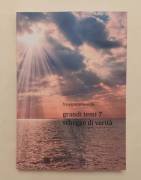 Grandi temi 7 schegge di verità di Franco Scarmoncin 1°Ed.C.L.E.U.P. Padova, novembre 2025