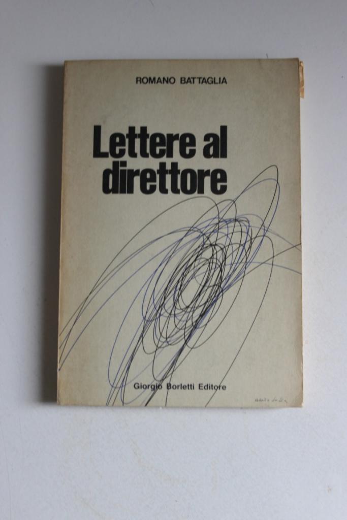 Romano Battaglia &quotLettere al direttore" borletti 1971