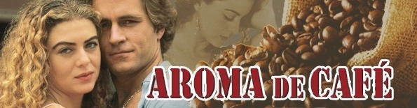 Aroma de cafè telenovela 