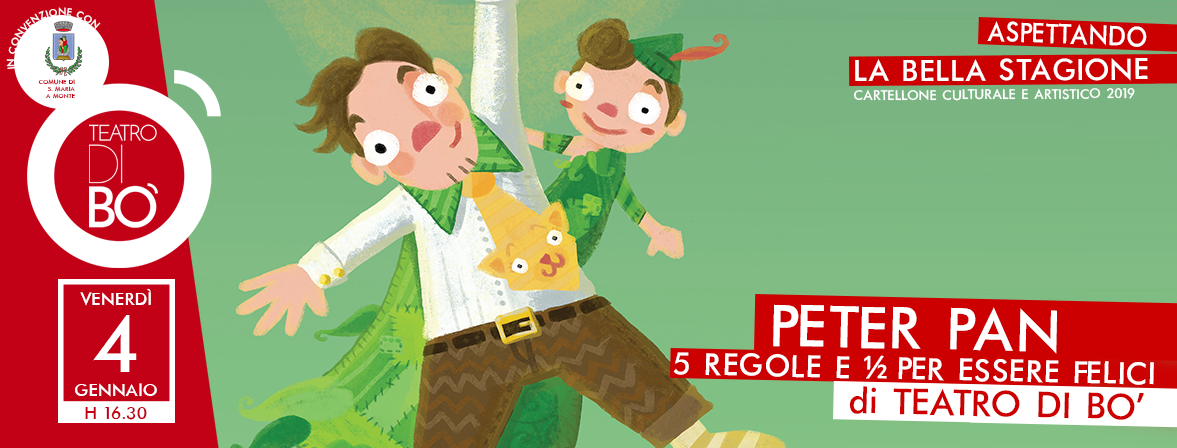 Peter Pan 5 Regole e 1/2 Per Essere Felici
