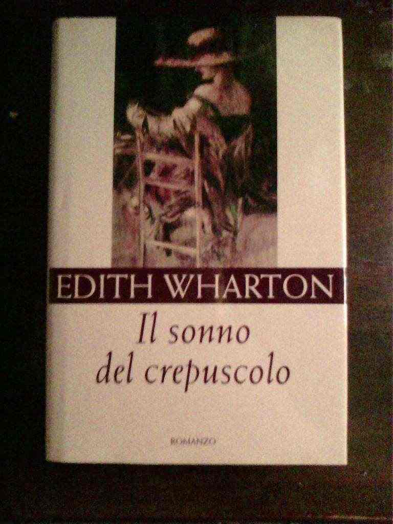 Edith Wharton - IL sonno del crepuscolo