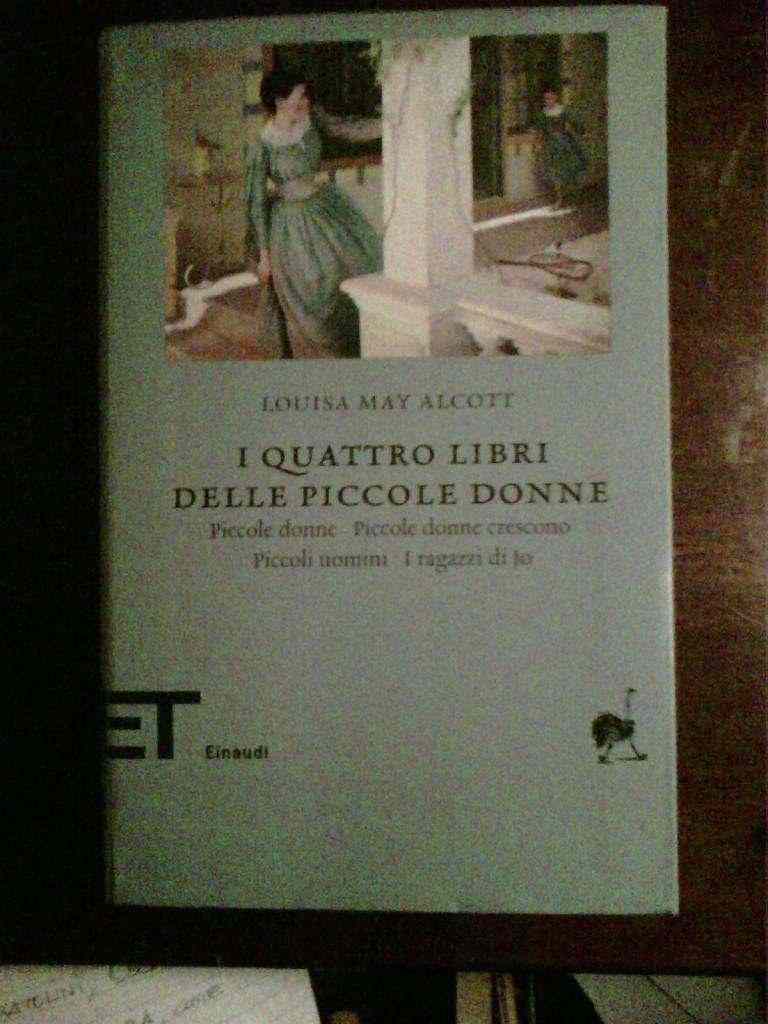 Louisa May Alcott - I quattro libri delle piccole donne