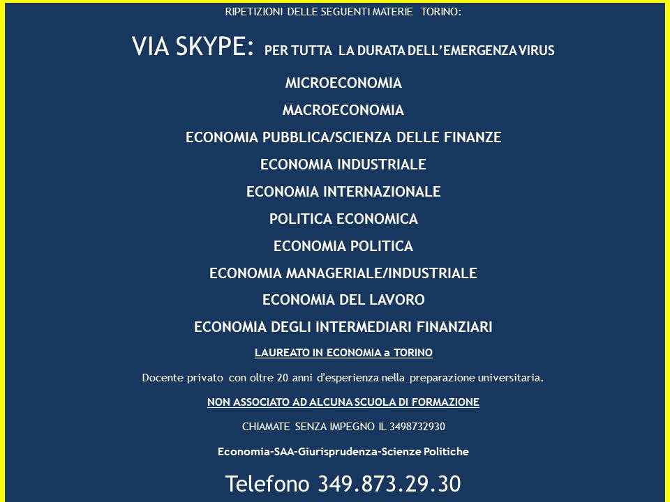 MICROECONOMIA RIPETIZIONI MACROECONOMIA RIPETIZIONI MANAGERIALE TORINO 