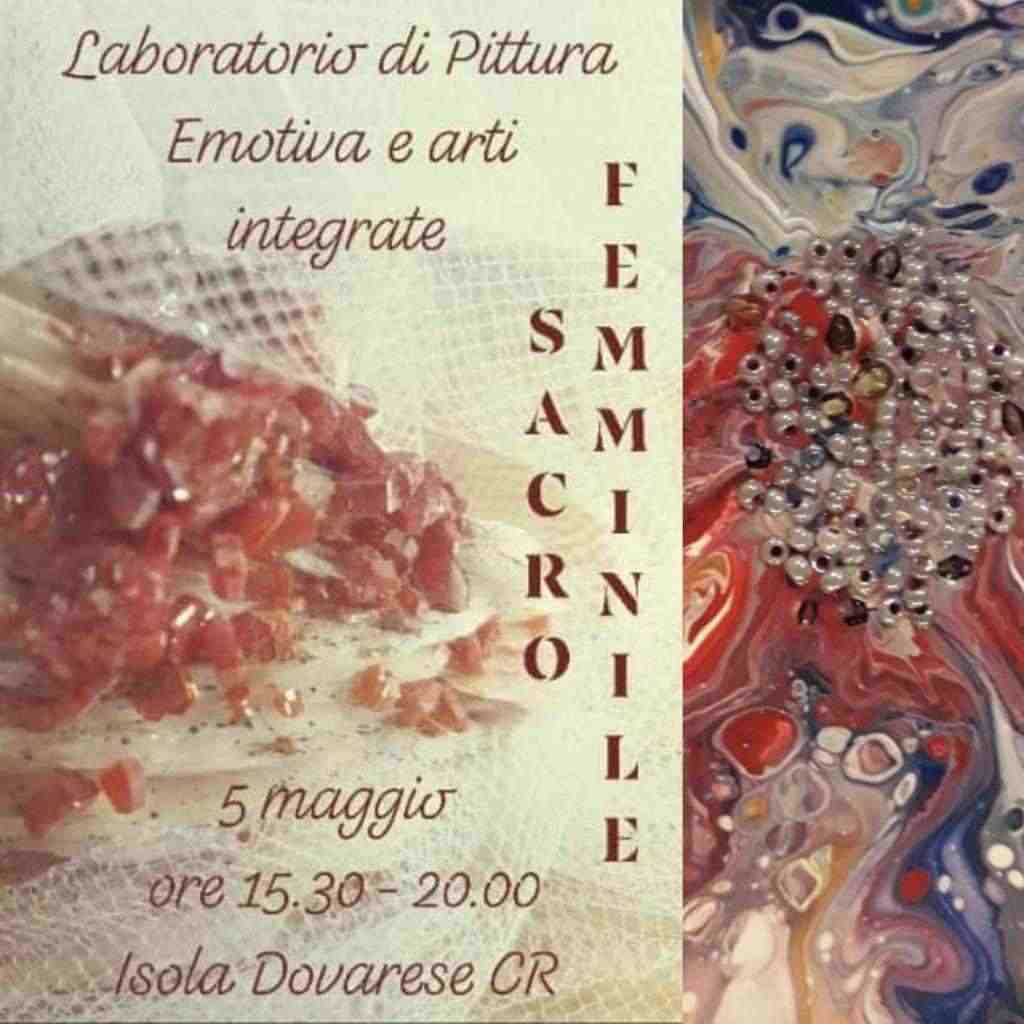 Sacro Femminile - stage di pittura emotiva e arti integrate