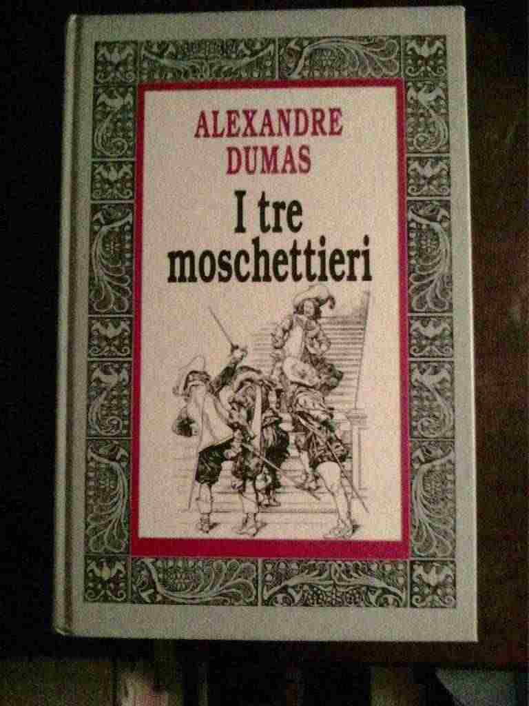 Alexandre Dumas - I tre moschettieri