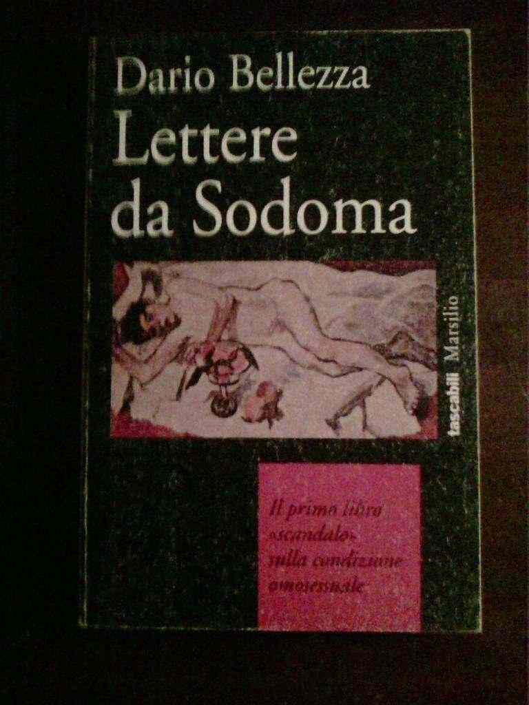Dario Bellezza - Lettere da Sodoma