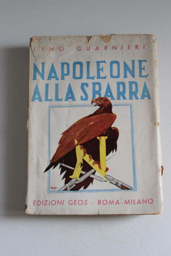 Napoleone Alla Sbarra - edizione 1944