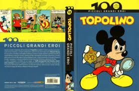 Piccoli grandi eroi. Topolino 