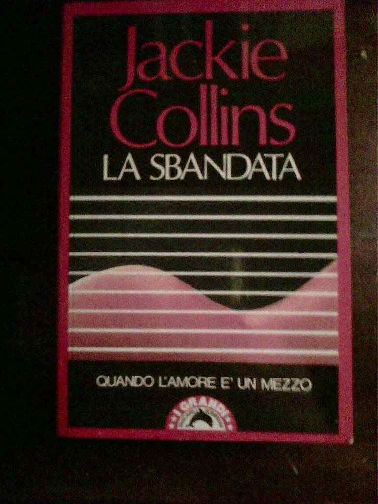 Jackie Collins - La sbandata