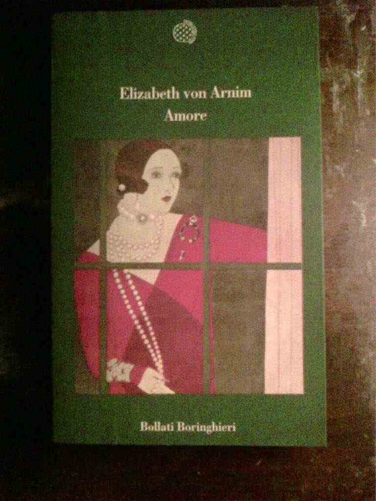 Elizabeth von Arnim - Amore