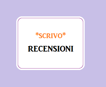 Scrivo Recensioni e Articoli Multi tematici