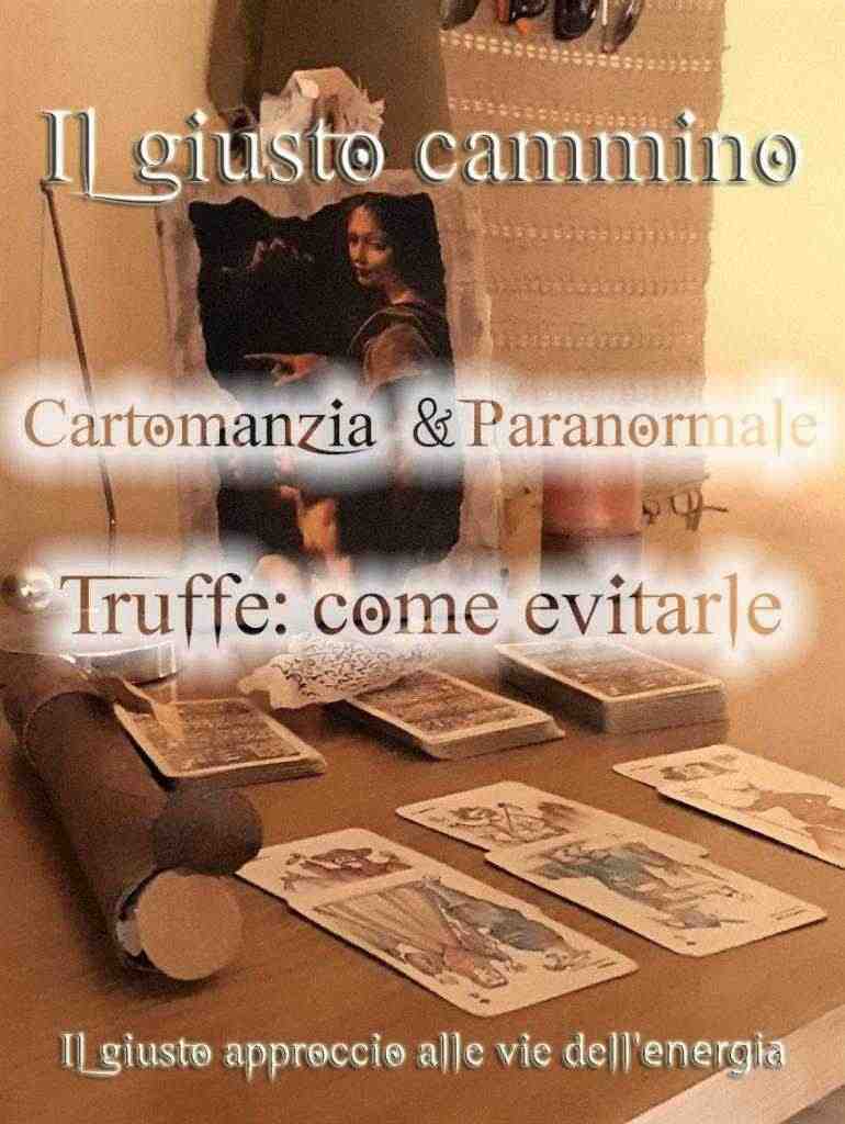 &quotIl giusto cammino" : come evitare le truffe 