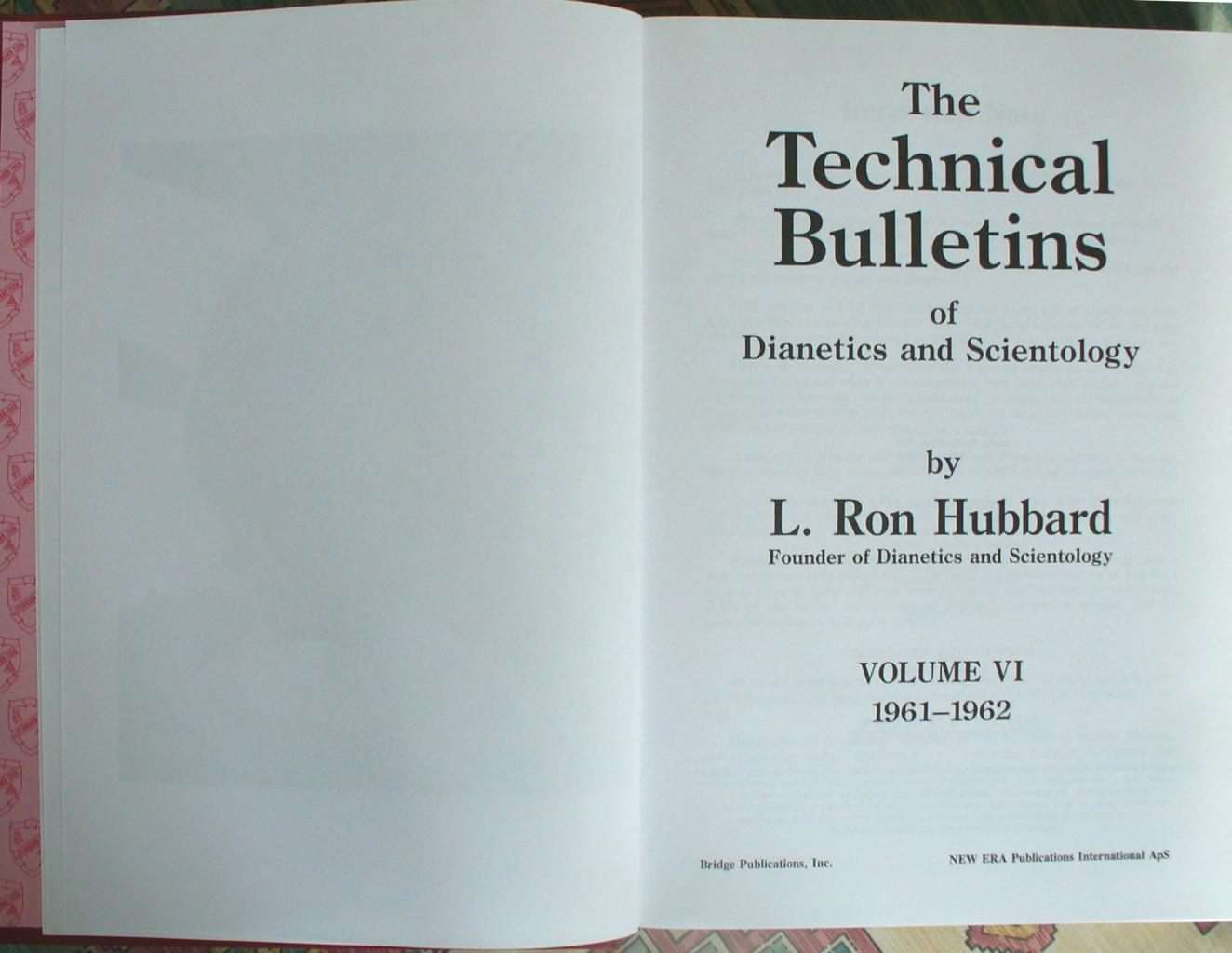 The Technical Bulletins of Dianetics and Scientology VI