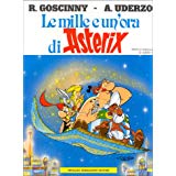 Le mille e un'ora di Asterix.