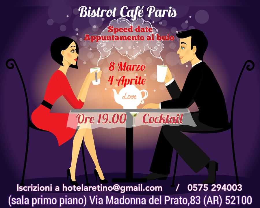 Speed date Arezzo - Strip Cocktail Show 8 Marzo Cafe' Paris sala primo piano